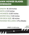 Dimensions of Your Go To Mulching Blades For 48 Inch Mower Decks Compatible With Bad Boy Gravely Scag Hustler Snapper Toro And More.