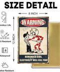 Warning Sign Remember Kids Electricity Can Kill You Metal Tin Sign Vintage Retro Caution Safety Wall Decor 8x12 Inch