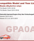Compatibility chart for Mazda Engine Air Filter Replacement, listing models Mazda 3, Mazda 6, and Mazda CX-5 SkyActiv engines.