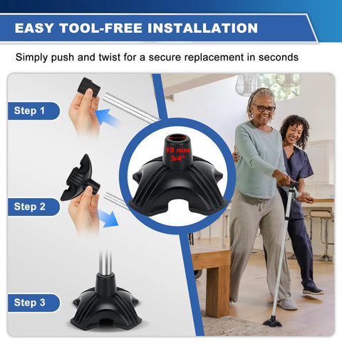Easy tool-free installation steps for Heavy Duty Quad Cane Tip Replacement For 3/4 Inch Shafts with grippy non-slip rubber bottom.