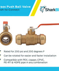 1 Inch Push To Connect Brass Ball Valve For Plumbing Water Shut Off Quick Install Compatible With PEX Copper CPVC PE-RT HDPE