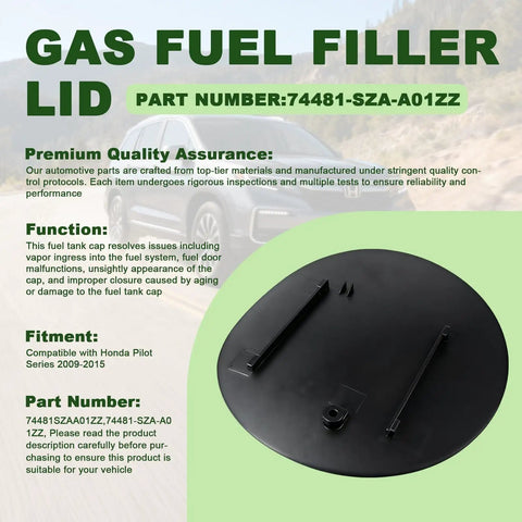 Honda Pilot Gas Fuel Filler Cover Lid Replacement For 2009 To 2015 3 5L V6 SOHC Naturally Aspirated Fits EX LX EX L Sport Utility 74481 SZA A01ZZ EZ Install shown flat and black