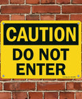 Heavy Duty Caution Do Not Enter Sign 10 X 14 Inches Thick Hdpe Plastic Safety Marker mounted on a brick wall.