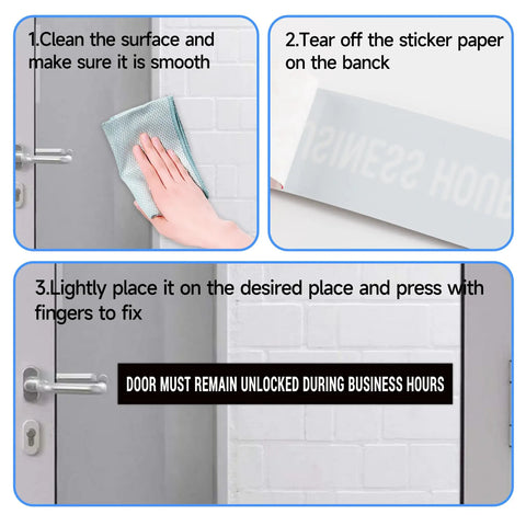 Two Pack Unlocked During Business Hours Door Sign For Glass Office Gate Please Do Not Lock The Door During Working Hours Self Adhesive Wear Resistant 17.3 By 2.1 Inches Easy Peel And Stick installation steps