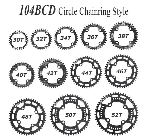 104 BCD Chainring 40T To 52T CNC 7075 Aluminum Narrow Wide Round Design For MTB Road Ebike Grippy Chain Retention