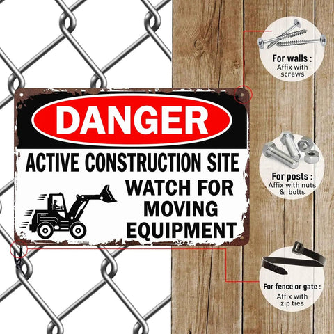 Funny Metal Sign Danger Active Construction Site Aluminum Sign 8x12 Inch with hanging instructions on chain link fence background