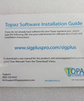 Topaz Software Installation Guide for Slick 1 Inch By 5 Inch Usb Electronic Signature Pad, with download instructions.