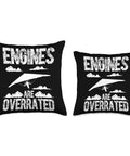 "Engines Are Overrated" design on Soaring Hang Glider Pilot Throw Pillow For Home Decor And Flight Enthusiasts Dope Cozy Cushion.