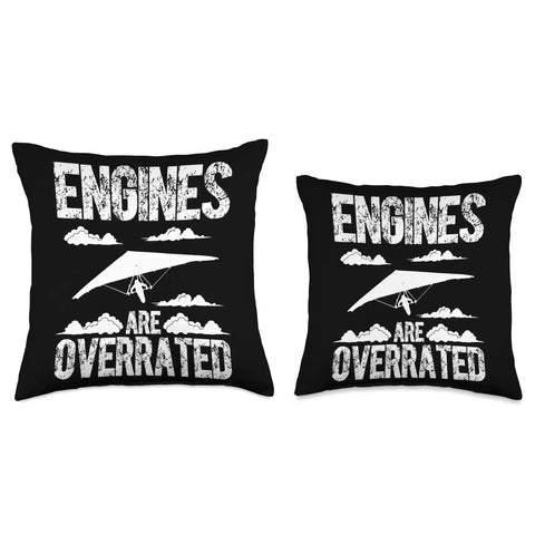 "Engines Are Overrated" design on Soaring Hang Glider Pilot Throw Pillow For Home Decor And Flight Enthusiasts Dope Cozy Cushion.