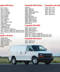 White van compatible list for Chevrolet Chevy GMC Cadillac Buick Pontiac Corvette Cobalt Malibu Impala Equinox Cruze models