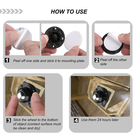 How to use Top Shelf Stainless Steel Furniture Casters Four Pack: peel, stick, attach, and wait 24 hours.