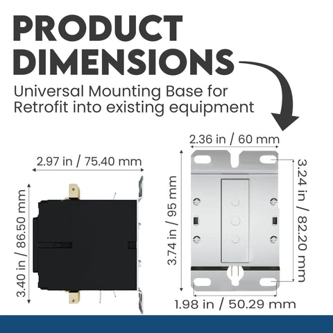 Product dimensions of Three Pole Definite Purpose Contactor With 120V Coil, 40 Amp Beefy HVAC Control Relay for A2L Refrigerants