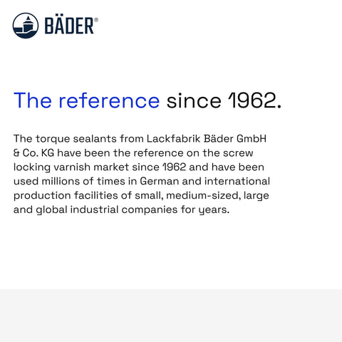 Bäder logo and text about torque sealants history since 1962 in industrial markets by Lackfabrik Bäder GmbH & Co. KG