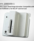 Heavy Duty Alloy Upper Wheel Hinge And Bracket Assembly For 14 Inch Jet Cast Iron Saws Fits JWBS-14CS JWBS-14DXPRO And Jet 100016A-1 Not For Steel Bodied Saws Easy Install Replacement Part