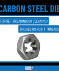 Hexagonal carbon steel die for re-threading bruised or rusty threads, labeled 'Drill America' for plumber's use.