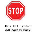 Stop sign with text 'This kit is for 2WD Models Only' for 2WD Front Wheel Bearing Hubs And Bolt Mountings For Silverado 1500