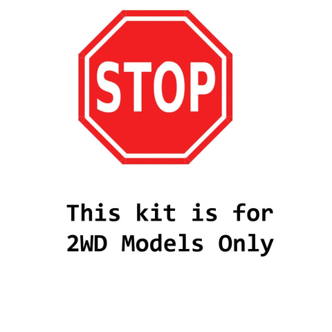 Stop sign with text 'This kit is for 2WD Models Only' for 2WD Front Wheel Bearing Hubs And Bolt Mountings For Silverado 1500