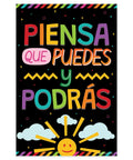 12 Poster Spanish Motivational Classroom Set For Pre K Through 12 Students And Teachers, Inspirational Quotes To Boost Focus And Good Vibes, 12 X 18 Inches, Black Backing, Made In USA with 'Piensa Que Puedes Y Podrás' poster design.