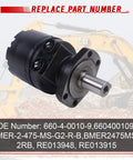 Drop-In Hydraulic Motor Assembly Replacement For White Drive Systems High Torque 660-4-0010-9 660400109 BMER-2-475-MS-G2-R-B BMER2475MSG2RB RE013948 RE013915 on excavator
