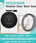 Upgraded W11314648 Washer Door Boot Seal Replacement For Maytag Inglis Amana, gray rubber gasket shown with front-load washer