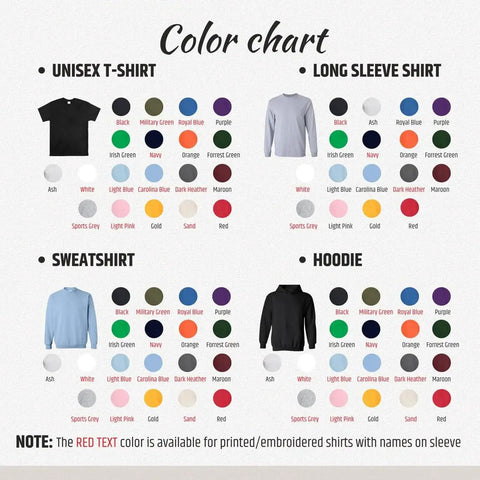 Color chart for unisex t-shirts, long sleeve shirts, sweatshirts, and hoodies with various color options displayed.