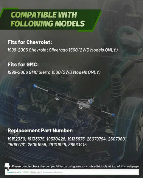 Hydraulic Power Steering Rack And Pinion Assembly For 2WD Front Steering Replacement For 1999 2006 Chevrolet Silverado 1500 And 1999 2006 GMC Sierra 1500 2WD compatibility chart and part numbers
