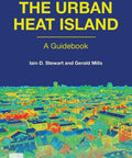 Cover of The Urban Heat Island By Gerald Mills Street Smart Guide, featuring a thermal image of city rooftops.