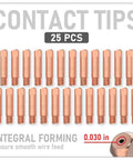 Super Hot MIG Welding Contact Tips 11-30 Size For.030 Wire, Premium 25 Pack arranged for easy access and use.
