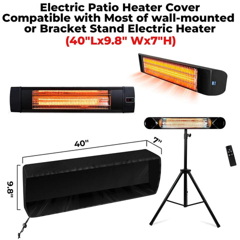 Heavy Duty Weatherproof Electric Patio Heater Cover With Remote Storage Bag Fits Most Portable Indoor and Outdoor Wall Mounted or Bracket Stand Heaters 40 Inches Long By 9.8 Inches Wide By 7 Inches High Tear Resistant Oxford Fabric shown in use with various heaters and dimensions.