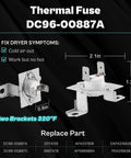 Thermal fuse DC96-00887A with two brackets for dryer repair, dimensions shown, fixes cold air or no heat issues.