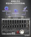 10 Band EQ Pedal for Electric Guitar and Bass With 31.25 Hz to 16 KHz Range, Each Band Delivers Up to 12 dB Gain or Cut