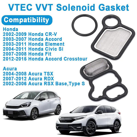 VVT VTEC Solenoid Gasket Kit Valve Cover Set Spool Valve Filter Screen for Honda Accord Civic CR V Element and Acura RDX RSX TSX 2002 2015 Fits Multiple Models shown with compatibility list and two cars.