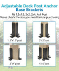 Adjustable Deck Post Anchor Base Brackets for 1.5x1.5 to 4x4 wood posts in various sizes with outdoor installation example