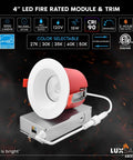 4 inch LED Fire Rated Module & Trim with adjustable CCT, 1000 lumens, suitable for wet locations, dimmable.