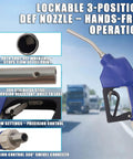 Lockable 3-position DEF nozzle for Heavy Duty 110V DEF Transfer Pump Kit for Drums and Totes, 304 stainless steel, hands-free operation.