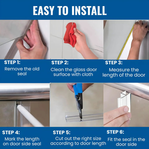Bulletproof Leak Blocker For Frameless Shower Door Side Seal Strip installation steps showing removal, cleaning, measuring, cutting, and fitting.
