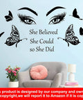 Motivational Wall Decal Set Featuring Eyelash Eyes Big Eye Wall Art And She Believed She Could So She Did Quote for decor