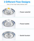 Ultra Quiet Cat Water Fountain With Stainless Steel Lid, 3 different flow designs: flower waterfall, flower bubble, gentle fountain.