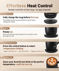 Effortless Heat Control instructions for No App Hassle Self Heating Coffee Mug With Precise Temperature Control, 14 Oz Travel Cup.