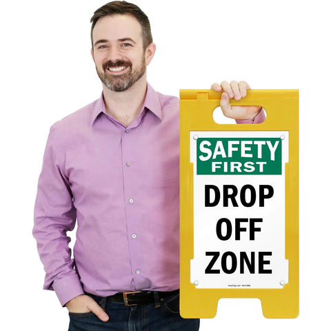 Drop Off Zone Floor Sign 25 By 12 Inches Two Sided Folding A Frame Tough As Nails Durable Polypropylene Plastic Double Sided Visibility Easy Carry Handle Digitally Printed Made In USA shown with safety first drop off zone text