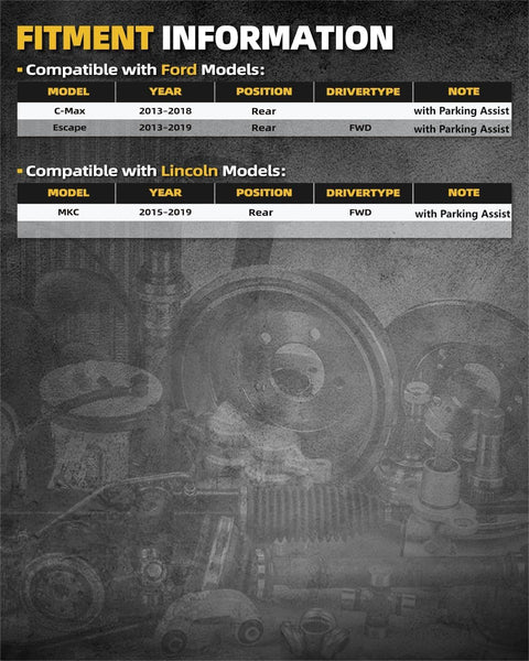 Fitment information chart for Rear Wheel Bearing and Hub Assembly Set for Ford Escape 2013-2019, C-Max 2013-2018, Lincoln MKC 2015-2019