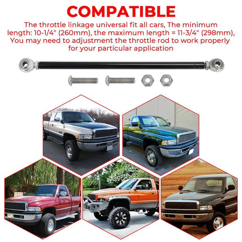 Throttle Linkage Adjustable Kit With Ten And A Quarter Inch To Eleven And Three Quarters Inch Reach Aluminum Alloy Rod Ends Universal Car Fit Left And Right Hand Threads Easy Install For Street And Track Rides Durable Performance Upgrade shown with universal truck fit