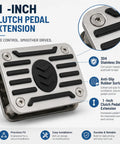 Heavy Duty 304 Stainless Steel Clutch Pedal Extender With Grippy Anti Slip Rubber Surface For Manual Transmission Cars showing 1-inch extension design.