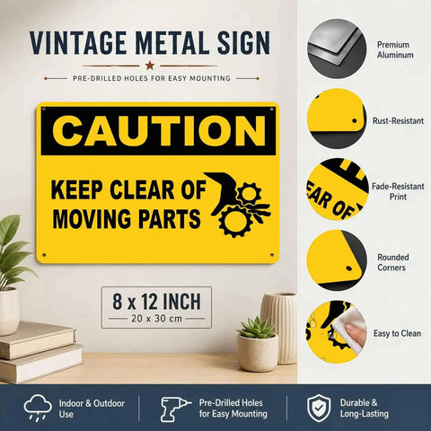 Caution Keep Clear Of Moving Parts 8 By 12 Inch Aluminum Sign with yellow background, rust-resistant and pre-drilled holes.