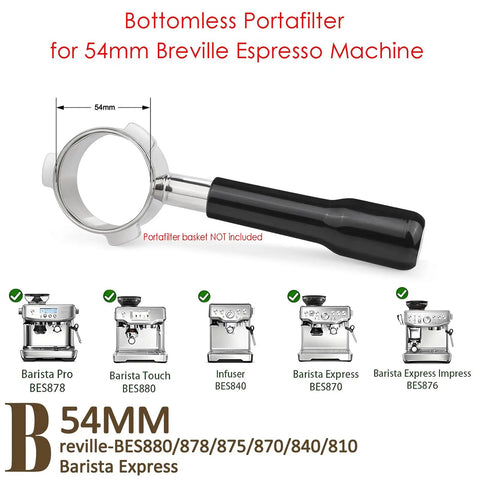 54mm Bottomless Naked Portafilter For Breville Sage Barista Series Espresso Machines Including Barista Express Pro Touch Infuser Duo Temp Pro BES870 BES878 BES880, stainless steel with black handle, basket not included
