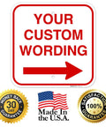 Customizable Square Left Or Right Arrow Sign For Office And Biz, Personalize With Your Wording, Durable American-Made Industrial Grade Directional Sign For Safety, Info, And Fun Office Decor. White square sign with red arrow and custom wording, 12-inch aluminum