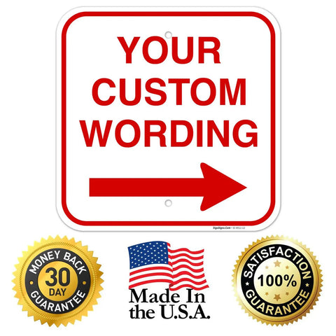 Customizable Square Left Or Right Arrow Sign For Office And Biz, Personalize With Your Wording, Durable American-Made Industrial Grade Directional Sign For Safety, Info, And Fun Office Decor. White square sign with red arrow and custom wording, 12-inch aluminum