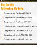 Model compatibility list for Left And Right Electric Parking Brake Actuator Motor with Sealing Rings for Ford Edge Fusion Escape Lincoln.
