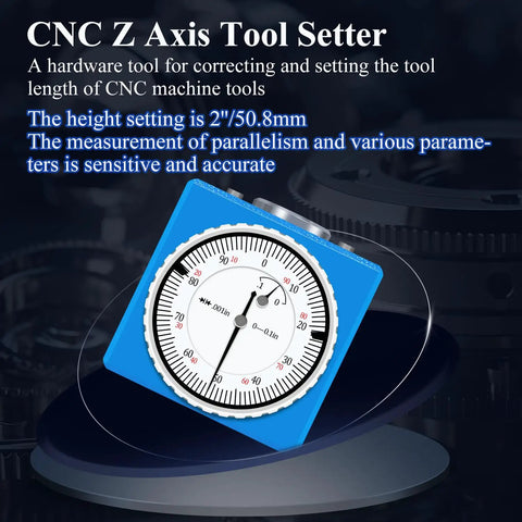 CNC Z Axis Zero Setting Tool 0 To 0.1 Inch By 0.001 Inch Precision Instrument Setter with dial, blue casing for CNC machines