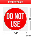 High Visibility Do Not Use Sticker Roll 1.5 Inch Diameter 500 Pack For Warehouse Safety And Equipment Maintenance Out Of Service Label Roll For Inventory Control, 1.5in red sticker